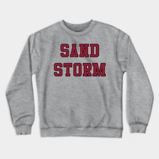 Sandstorm Crewneck Sweatshirt